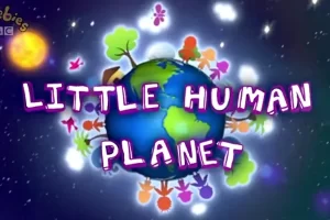 BBC儿童英文纪录片《小小人类星球Little Human Planet》16集,让孩子感受不一样的世界